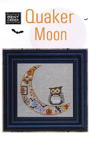 <select one> alessandra adelaide needleworks (2) bent creek (1) bobbie g. Quaker Moon Cross Stitch Pattern Bent Creek Fat Quarter Shop