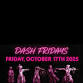 DASH FRIDAYS : DEAD DANCE HALLOWEEN COSTUME PARTY 18+ event image
