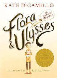 67 quotes from flora & ulysses: Flora And Ulysses The Illuminated Adventures Indiebound Org