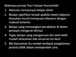 Akibatnya, pertanyaan tentang akan dibawa kemana hari depan umat manusia ini, sangatlah tergantung pada keinginan dan. Teori Belajar Humanistik Ppt Download