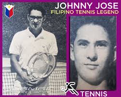 9. JOHNNY JOSE, FILIPINO TENNIS LEGEND JUAN MARIA J. JOSE or Johnny Jose  (b, 8 Aug. 1938) was the son of Guillermo Jose and Encarnacion Ybañez  Johnson, a former Miss Rizal who