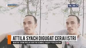 Sudah bukan rahasia jika dulu wulan guritno pernah menjalin biduk rumah tangga bersama salah satu pria ganteng dari keluarga syach yang bernama attila. Trans7 Selebrita Attila Syach Digugat Cerai Istri Facebook
