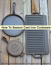 How To Season Cast Iron Cookware Step By Step Seasoning Instructions Seasoning Cast Iron Cast Iron Cooking Cast Iron Cookware
