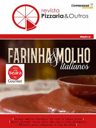 Após 24 horas de fermentação natural, sua massa é aberta manualmente. Revista Pizzaria Outros Ed 28 By Max Foods Comunicacao Empresarial E Editora Issuu