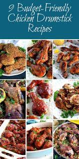 9 Budget Friendly Chicken Drumstick Recipes Lord Byron S Kitchen Chicken Drumstick Recipes Drumstick Recipes Chicken Recipes