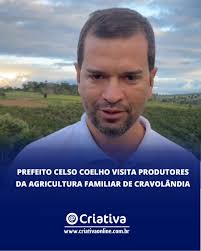 O prefeito de Cravolândia no Vale do Jiquiriçá, Celso Coelho percorreu o  interior do município visitando produtores da Agricultura Familiar. "Ouvi  suas histórias e conheci de perto suas realidades. A agricultura familiar