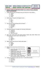 Menghormati suku, agama dan budaya orang lain c. Download Soal Tematik Kelas 5 Semester 2 Tema 9 Subtema 1 Benda Benda Di Sekitar Kita Benda Tunggal Dan Campuran Edisi Terbaru Rief Awa Blog