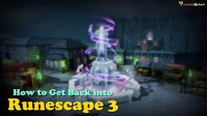 This guide shows you how to get to the farthest regions in jul 29, 2020. Rs3 Guide How To Get Back Into Runescape 3