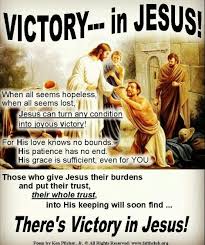 Victory In Jesus Inspirational Poems Words Of Jesus Christian Quotes