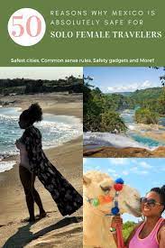 Must Read 11 Safest Cities In Mexico Updated August 2021 Mexico Travel Female Travel Safe Cities