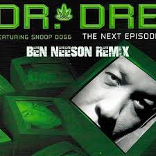 Dre, released on june 26, 2000 as the third single from his second studio album, 2001 (1999). Dr Dre Feat Snoop Dogg Kurupt Nate Dogg Next Episode Ben Neeson Remix By Ben Neeson