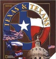 Texas Texans 7th Grade Texas History Textbook Texas History 7th History Textbook Texas History