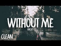 Juice wrld) wraz z teledyskiem i tłumaczeniem. Download Without Me Lyrics Clean Mp3 Mp4 Youtube Pivaxa Music