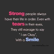 Pin By Belinda Zoellick On Humor Strong Quotes Short Inspirational Quotes Smile Quotes