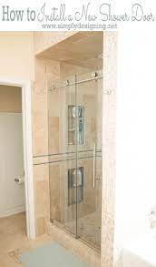 They can be very difficult to clean and are difficult to keep clean. How To Install A New Shower Door Simply Designing With Ashley