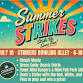 Summer Strikes at Strikers!