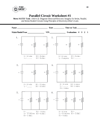 124 parallel circuit worksheet #1 meets natef task: Series And Parallel Circuits Worksheets With Answers Parallel Dc Circuits Practice Worksheet With Answers