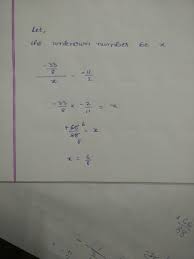 Below, we list what numbers can be divided by 88 and what the answer will be for each number. By What Number Should Minus 33 By 8 Be Divided To Get Minus 11 By 2 Brainly In