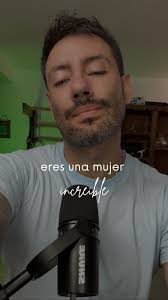 Eres una mujer increíble