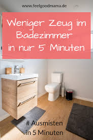 Ausmisten In Funf Minuten 35 Einfache Ausmist Projekte Fur Zwischendurch Haushalt Organisieren Ausmisten Badezimmer Putzen Tipps