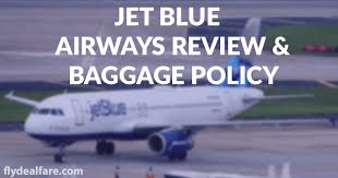 bage fees of jet blue airways