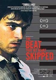 Résumé du film de battre, mon coeur s'est arrêté. The Beat That My Heart Skipped Wikipedia