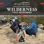 Wilderness First Responder (WFR) Certification