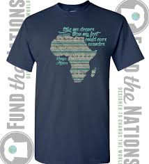 Support Camp Bluesky In Kenya Mission Trips By Purchasing The Tribal Africa Outline Tshirts With O Mission Trip Shirts Design Mission Shirt Mission Trip Shirts