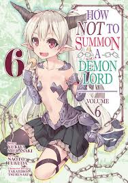 An anime television series adapta. How Not To Summon A Demon Lord Manga