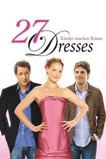 27 Dresses | Rotten Tomatoes