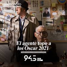 El agente topo es una película documental chilena de 2020, dirigida por maite alberdi. El Agente Topo A Los Oscar 2021 Cinescopio Podcast Podtail