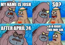 25 Of The Best Memes Leading Up To A Josh Fight That Didn T Let Us Down Know Your Meme