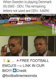 Danmark betegnes som et skandinavisk land, selv om det ikke hører til den skandinaviske halvø. When Sweden Is Playing Denmark It S Swe Den The Remaining Letters Not Used Are Den Mark 4500 257 Swe 2 Den Rerar Free Football Emoji S Link In Our