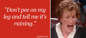 Judge Judy&#39;s Funniest Quotes - Go Social via Relatably.com
