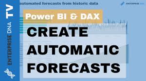 Create Automatic Forecasts From Historic Data In Power Bi Using Dax