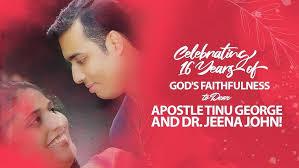 Celebrating 16 Years of God's Faithfulness to Dear Apostle Tinu George and  Dr. Jeena John!