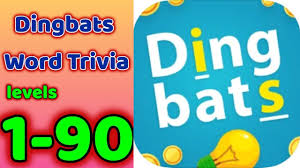 If you want some answers then scroll down to the page. Dingbats Word Trivia Game All Levels 1 90 Complete Answers Gameplay Walkthrough Ios Android Topgames Com
