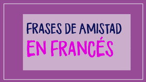 Las Mejores Frases De Amistad En Frances Traducidas Al Espanol Youtube ▷▷ frases celebres y graciosas sobre frases para amigos y amigas y citas para descubrir el significado de la amistad. las mejores frases de amistad en