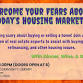 Overcome Your Fears About Today's Housing Market event image