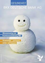 Natürlich sind wir auch für die ehepartner und kinder unserer versicherten da. Dt Bank 01 24 4 06 Indd Bkk Deutsche Bank
