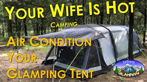 Ac Tent Camping To Glamping How I Cool A Tent Down To 68 Degrees When It S Over 90 Degrees Outside Youtube