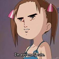 I M Extremely Cute Funny Anime Pics Anime Meme Face Anime Funny