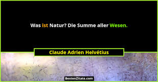 Hos oss behöver kostedde inte längre springa, det räcker om han befinner sig i motståndarens straffområde och ändå gör mål med baken. Claude Adrien Helvetius Was Ist Natur Die Summe Aller Wes