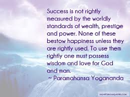 Success Is Not Measured By Wealth Quotes Juantetcts