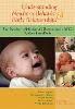 Understanding Newborn Behavior & Early Relationships by J. Kevin Nugent,  Constance H. Keefer