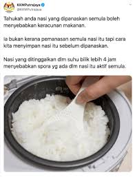 Walaupun kebanyakan kes keracunan makanan boleh sembuh dengan rawatan, terdapat juga kes keracunan makanan yang menyebabkan kehilangan nyawa. Simpan Nasi Lebih 4 Jam Dalam Suhu Bilik Dan Panaskan Semula Boleh Jadi Punca Keracunan Makanan