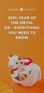 2021 Your Guide To The Year Of The Metal Ox Astrology Answers Metal Ox Ox Year Of The Ox
