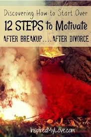 Motivation To Start Over After Divorce How To Recover From Heartbreak Move On And Let Go Divorce Starting Over After Divorce