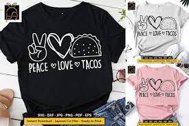 Free Free Peace Love And Tacos Svg