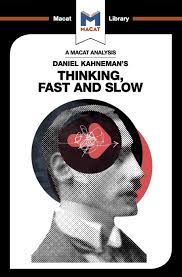 An Analysis of Daniel Kahneman's Thinking, Fast and Slow - 1st Edition